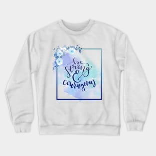 Strong Crewneck Sweatshirt